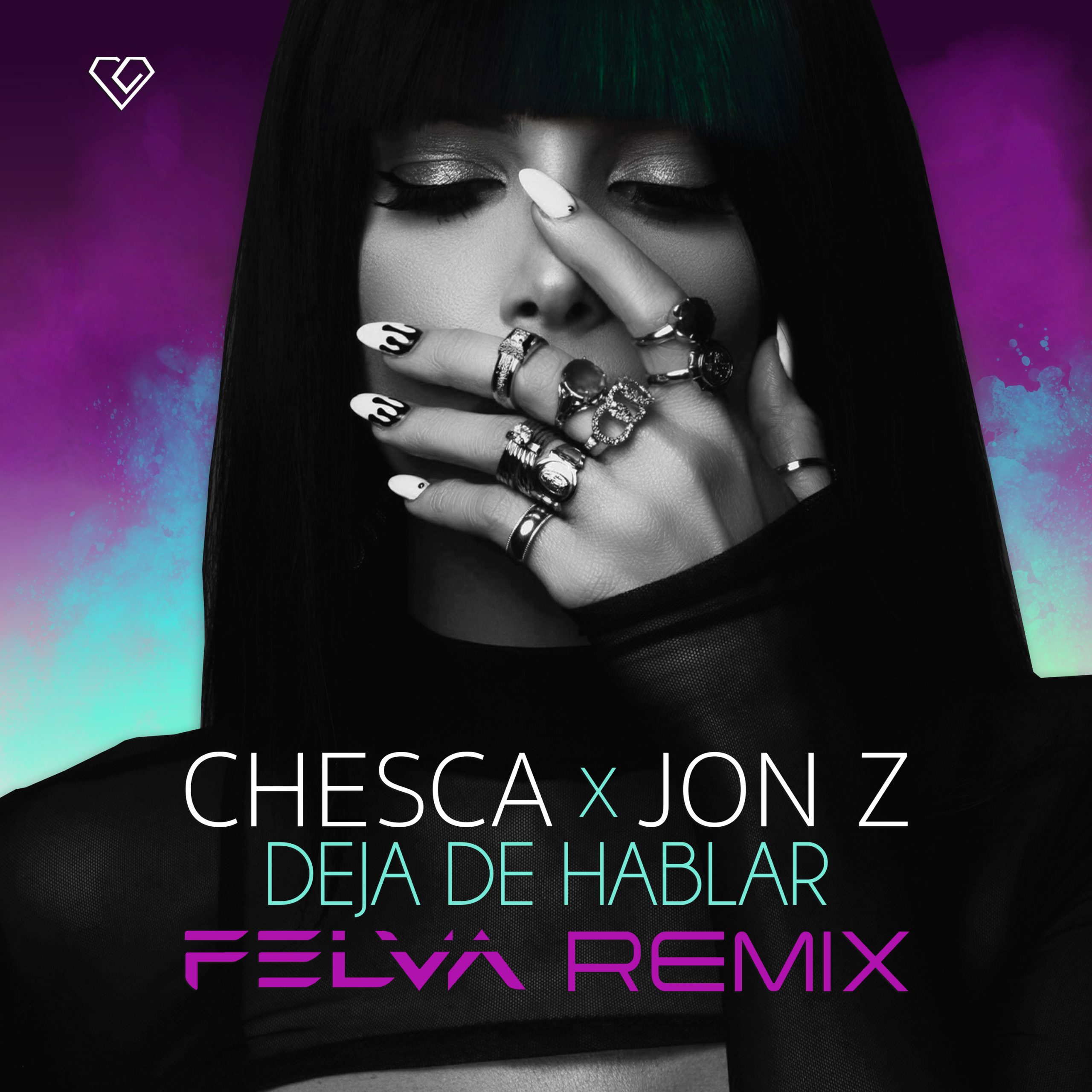 Deja De Hablar (Blah Blah Blah) feat. Jon Z (Felva Remix)